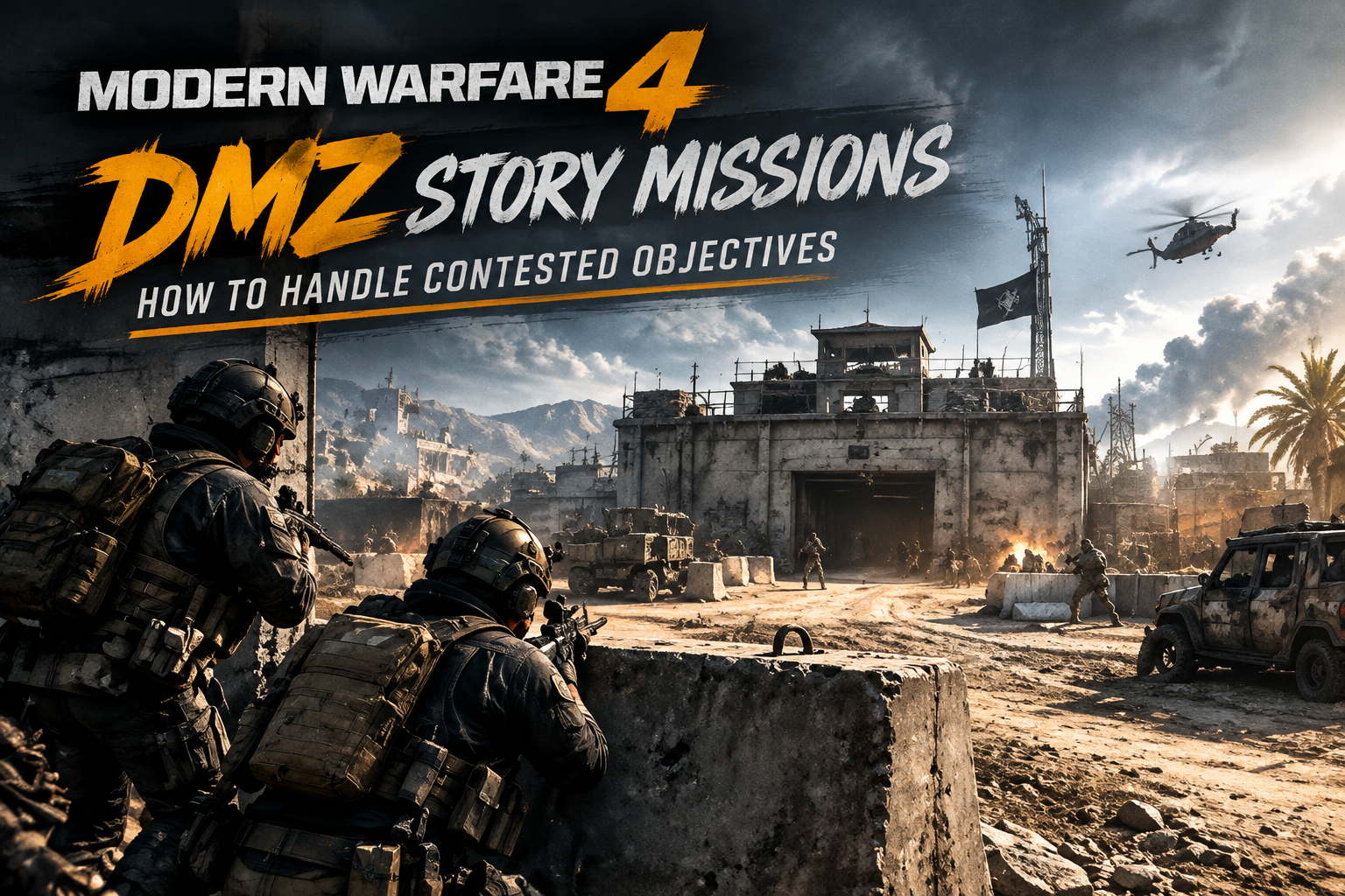 Modern Warfare 4 DMZ Story Missions: How to Handle Contested Objectives